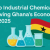 top industrial chemicals driving Ghana’s economy in 2025